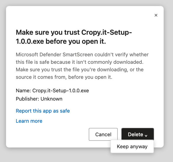 Microsoft Edge: keep the download – click Keep anyway